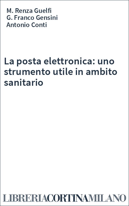 La posta elettronica: uno strumento utile in ambito sanitario