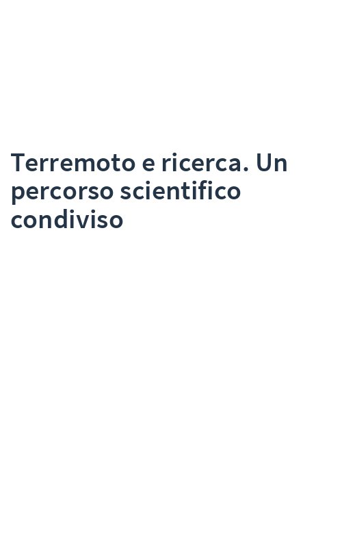 Terremoto e ricerca. Un percorso scientifico condiviso