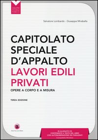 Capitolato speciale d'appalto. Lavori edili privati