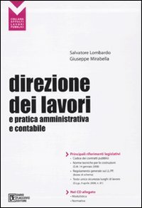 Direzione dei lavori e pratica amministrativa