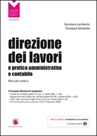 Direzione dei lavori e pratica amministrativa e contabile