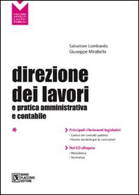 Direzione dei lavori e pratica amministrativa e contabile