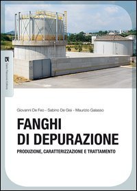 Fanghi di depurazione. Produzione, caratterizzazione e trattamento
