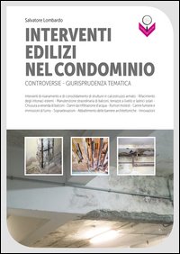 Interventi edilizi nel condominio