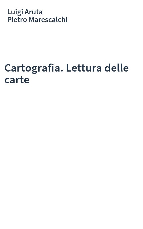 Cartografia. Lettura delle carte