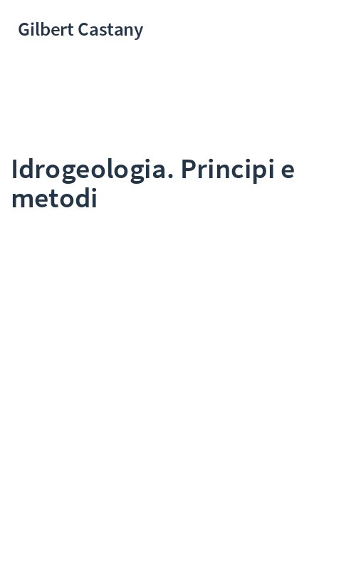 Idrogeologia. Principi e metodi