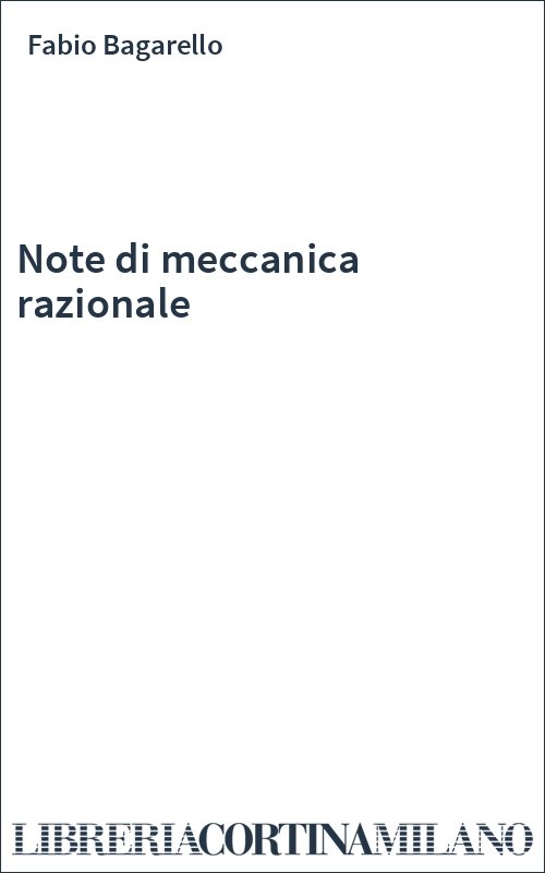 Note di meccanica razionale