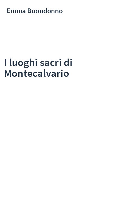 I luoghi sacri di Montecalvario