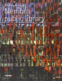 Archea associati. Nembro pubic library. Ediz. italiana e inglese