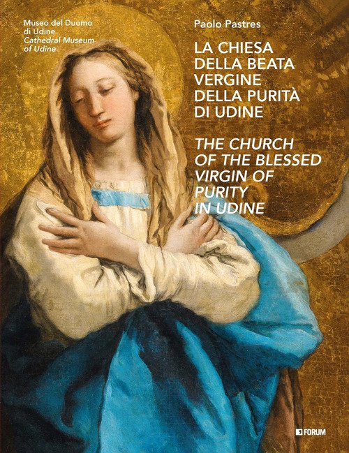 La chiesa della beata Vergine della purità di Udine