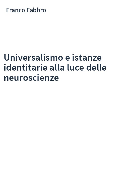 Universalismo e istanze identitarie alla luce delle neuroscienze
