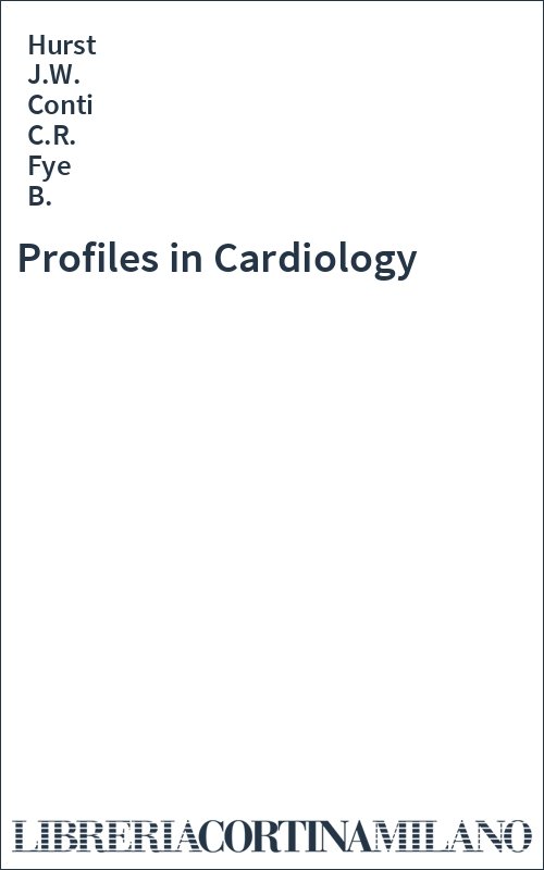 Profiles in Cardiology