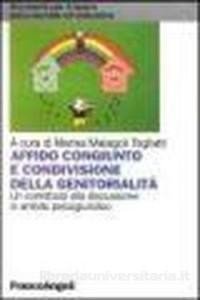 Affido congiunto e condivisione della genitorialità. Un contributo alla discussione in ambito psicogiuridico