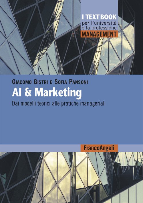 AI & marketing. Dai modelli teorici alle pratiche manageriali