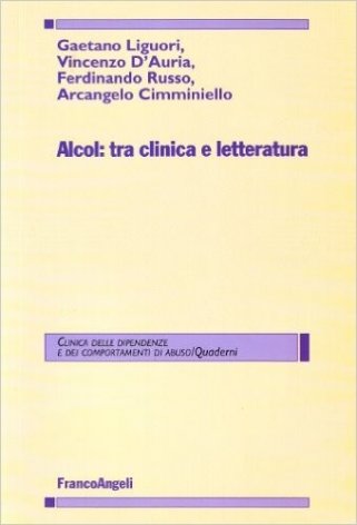 Alcol: tra clinica e letteratura