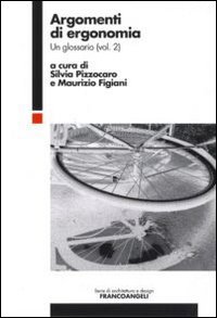 Argomenti di ergonomia. Un glossario
