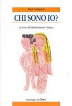 Chi sono io? La ricerca dell'identità attraverso il disegno
