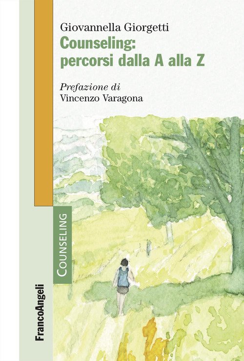 Counseling: percorsi dalla A alla Z