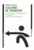 Culture in transito. Trasformazioni, performance e migrazioni nell'Africa sub-sahariana