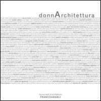 Donnarchitettura. Pensieri, idee, forme al femminile