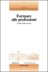 Formare alle professioni. I saperi della cascina