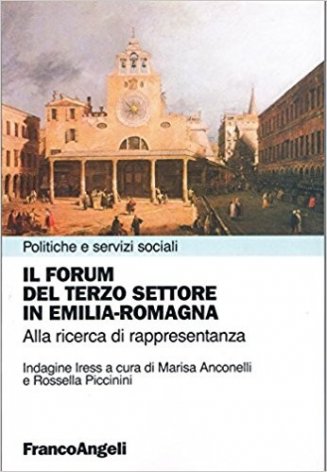 Il forum del terzo settore in Emilia-Romagna. Alla ricerca di rappresentanza