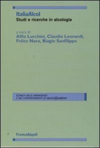 Italiaalcol. Studi e ricerche in alcologia