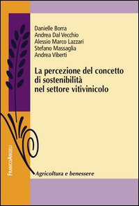 La percezione del concetto di sostenibilità nel settore vitivinicolo