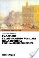 L'adozione e l'affidamento familiare nella dottrina e nella giurisprudenza