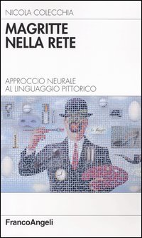 Magritte nella rete. Approccio neurale al linguaggio pittorico