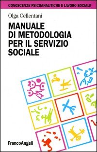 Manuale di metodologia per il servizio sociale