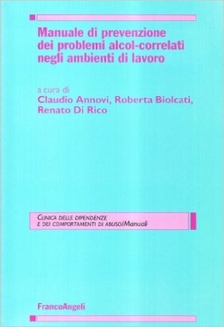 Manuale di prevenzione dei problemi alcol-correlati negli ambienti di lavoro