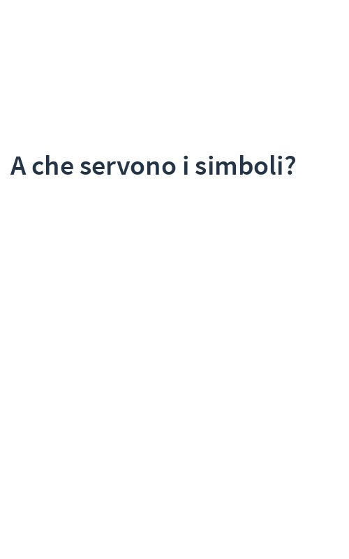 A che servono i simboli?
