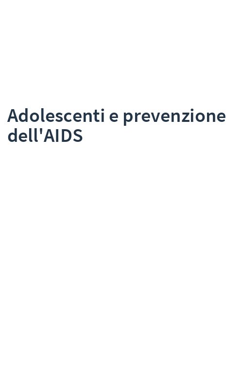Adolescenti e prevenzione dell'AIDS