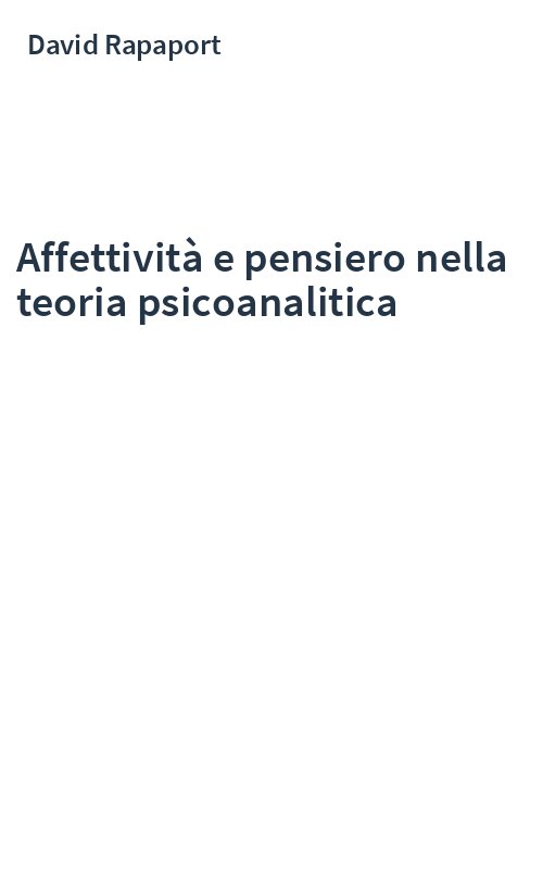 Affettività e pensiero nella teoria psicoanalitica