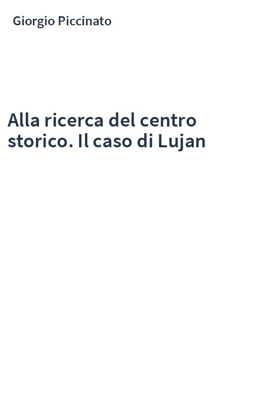 Alla ricerca del centro storico. Il caso di Lujan