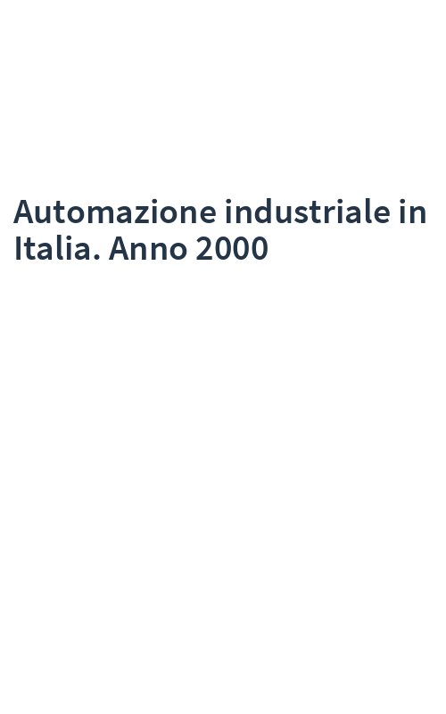 Automazione industriale in Italia. Anno 2000