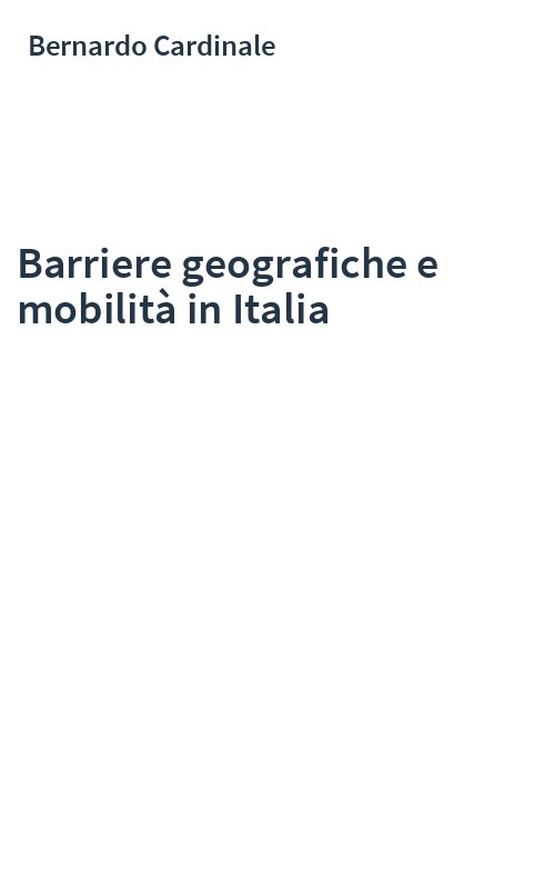 Barriere geografiche e mobilità in Italia