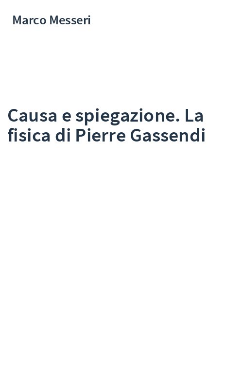 Causa e spiegazione. La fisica di Pierre Gassendi