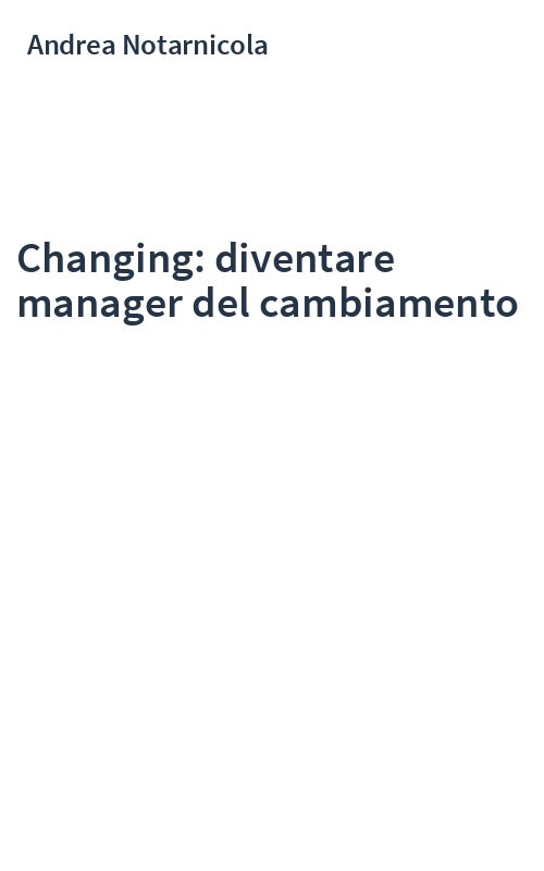 Changing: diventare manager del cambiamento