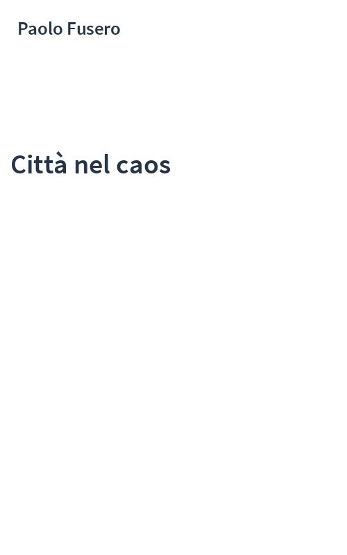 Città nel caos