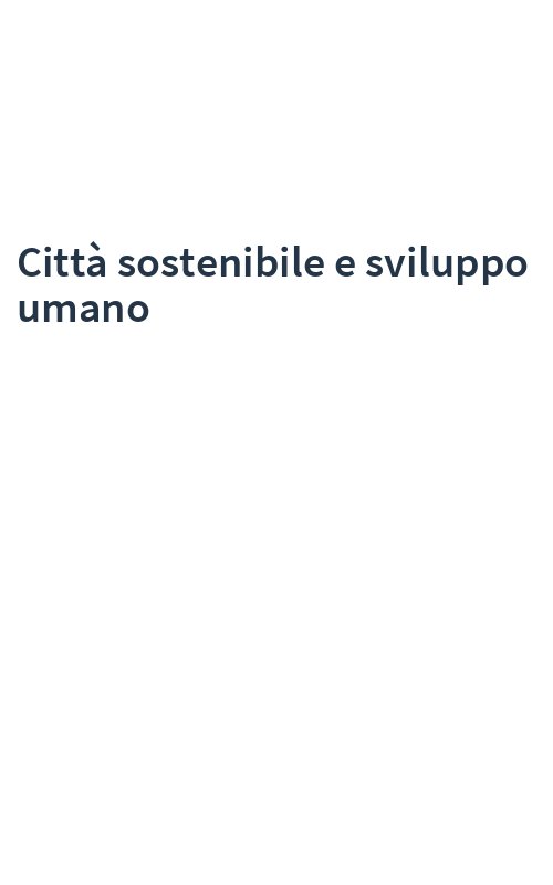 Città sostenibile e sviluppo umano