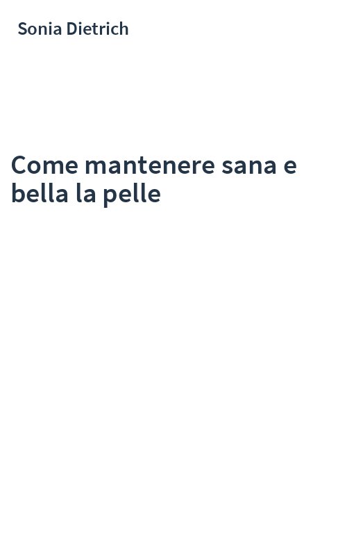 Come mantenere sana e bella la pelle