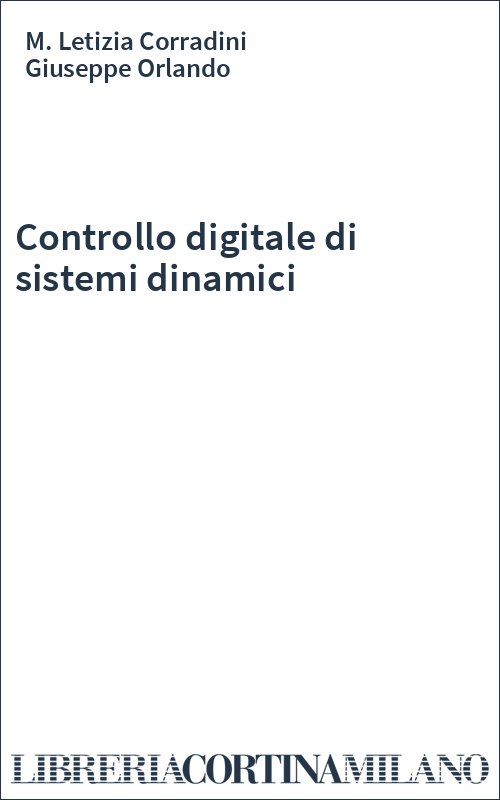 Controllo digitale di sistemi dinamici
