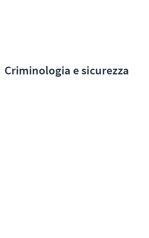 Criminologia e sicurezza