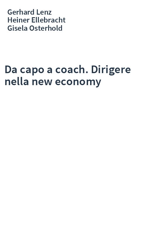 Da capo a coach. Dirigere nella new economy