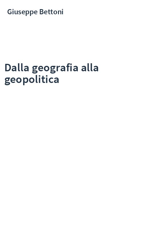 Dalla geografia alla geopolitica
