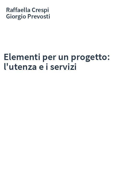 Elementi per un progetto: l'utenza e i servizi