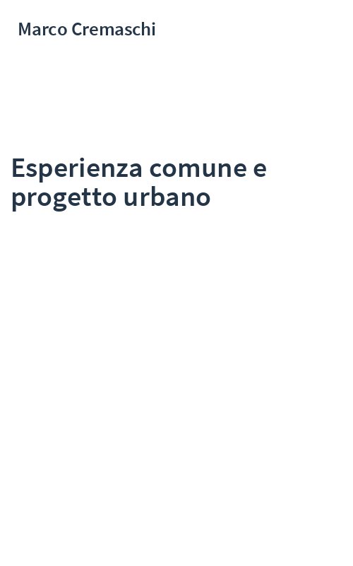Esperienza comune e progetto urbano