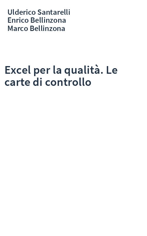 Excel per la qualità. Le carte di controllo